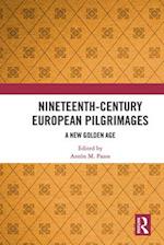 Nineteenth-Century European Pilgrimages