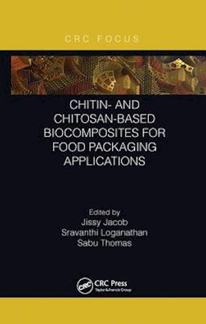 Chitin- and Chitosan-Based Biocomposites for Food Packaging Applications