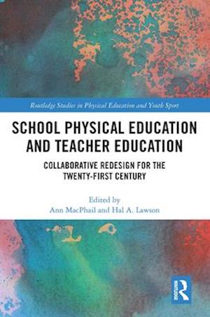 School Physical Education and Teacher Education