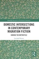 Domestic Intersections in Contemporary Migration Fiction