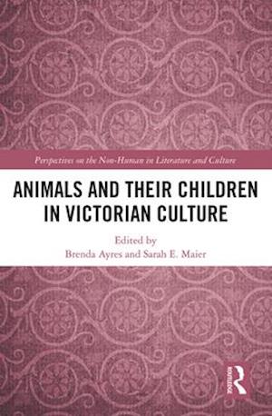 Animals and Their Children in Victorian Culture