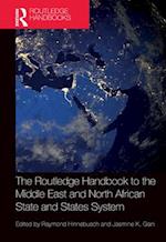 The Routledge Handbook to the Middle East and North African State and States System