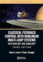 Classical Feedback Control with Nonlinear Multi-Loop Systems