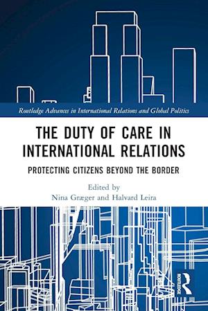 The Duty of Care in International Relations