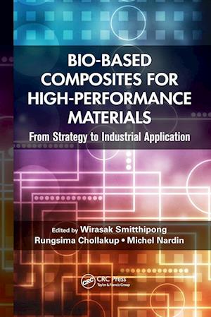 Bio-Based Composites for High-Performance Materials