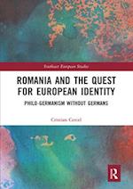 Romania and the Quest for European Identity