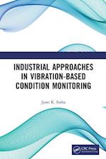 Industrial Approaches in Vibration-Based Condition Monitoring
