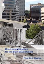 Hurricane Mitigation for the Built Environment