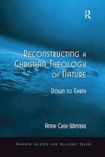 Reconstructing a Christian Theology of Nature