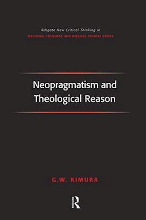 Neopragmatism and Theological Reason