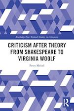 Criticism After Theory from Shakespeare to Virginia Woolf