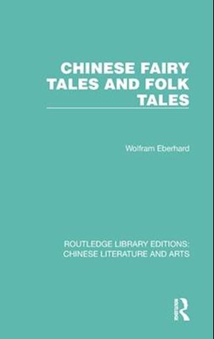 Chinese Fairy Tales and Folk Tales