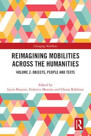 Reimagining Mobilities Across the Humanities