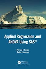 Applied Regression and Anova Using SAS