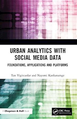 Urban Analytics with Social Media Data