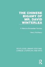 The Chinese Bigamy of Mr. David Winterlea