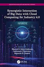 Synergistic Interaction of Big Data with Cloud Computing for Industry 4.0