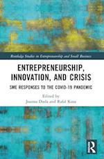 Entrepreneurship, Innovation, and Crisis