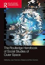 The Routledge Handbook of Social Studies of Outer Space