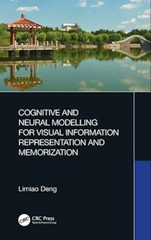 Cognitive and Neural Modelling for Visual Information Representation and Memorization