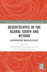 Literary Desertscapes in the Global South and Beyond