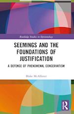 Seemings and the Foundations of Justification