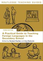 A Practical Guide to Teaching Foreign Languages in the Secondary School