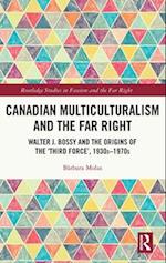 Canadian Multiculturalism and the Far Right