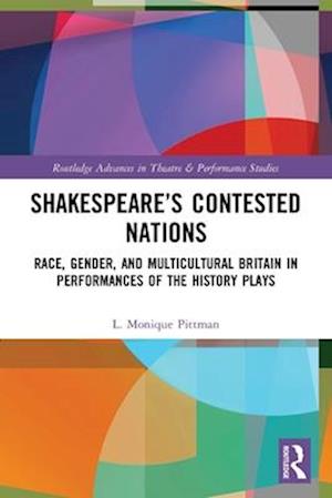 Shakespeare’s Contested Nations