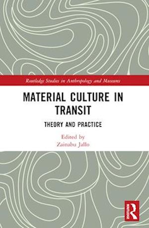 Material Culture in Transit