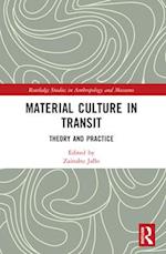 Material Culture in Transit