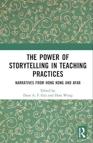 The Power of Storytelling in Teaching Practices