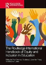 The Routledge International Handbook of Equity and Inclusion in Education