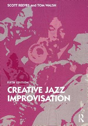 Creative Jazz Improvisation