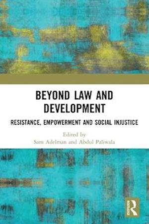 Beyond Law and Development