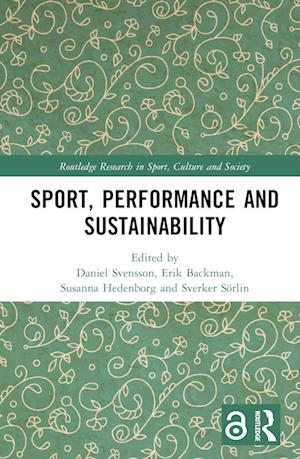 Sport, Performance and Sustainability