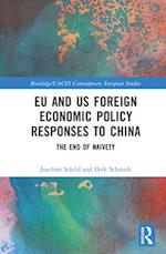 EU and US Foreign Economic Policy Responses to China