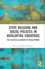 State Building and Social Policies in Developing Countries