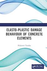 Elasto-Plastic Damage Behaviour of Concrete Elements
