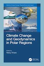 Climate Change and Geodynamics in Polar Regions