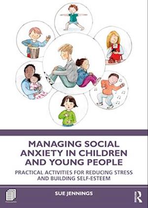 Managing Social Anxiety in Children and Young People