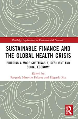 Sustainable Finance and the Global Health Crisis