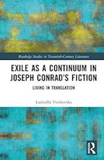 Exile as a Continuum in Joseph Conrad’s Fiction