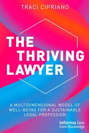 The Thriving Lawyer