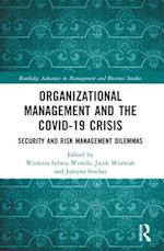 Organizational Management and the Covid-19 Crisis