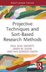 Projective Techniques and Sort-Based Research Methods