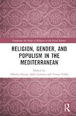 Religion, Gender, and Populism in the Mediterranean