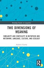 Two Dimensions of Meaning