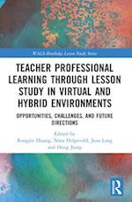 Teacher Professional Learning Through Lesson Study in Virtual and Hybrid Environments