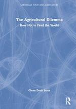 The Agricultural Dilemma